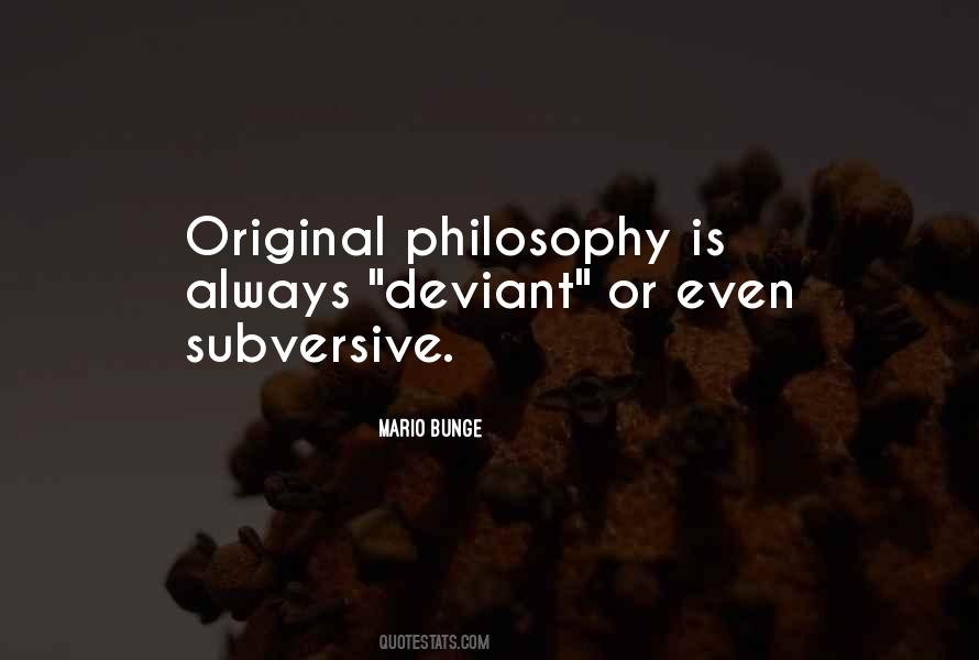 Quotes About Subversive #1178540