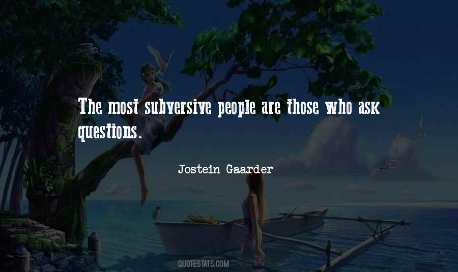 Quotes About Subversive #989700