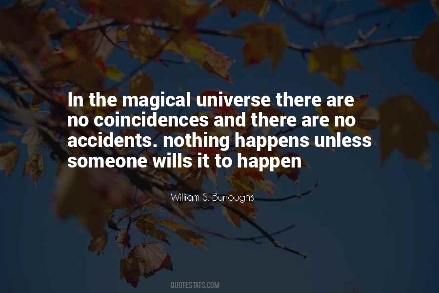 Quotes About Magical Universe #282542