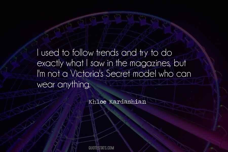 Quotes About Victoria Secret #1016611