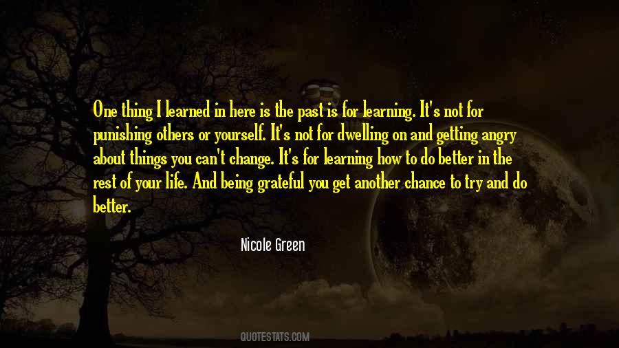 Quotes About Not Dwelling On The Past #1264232