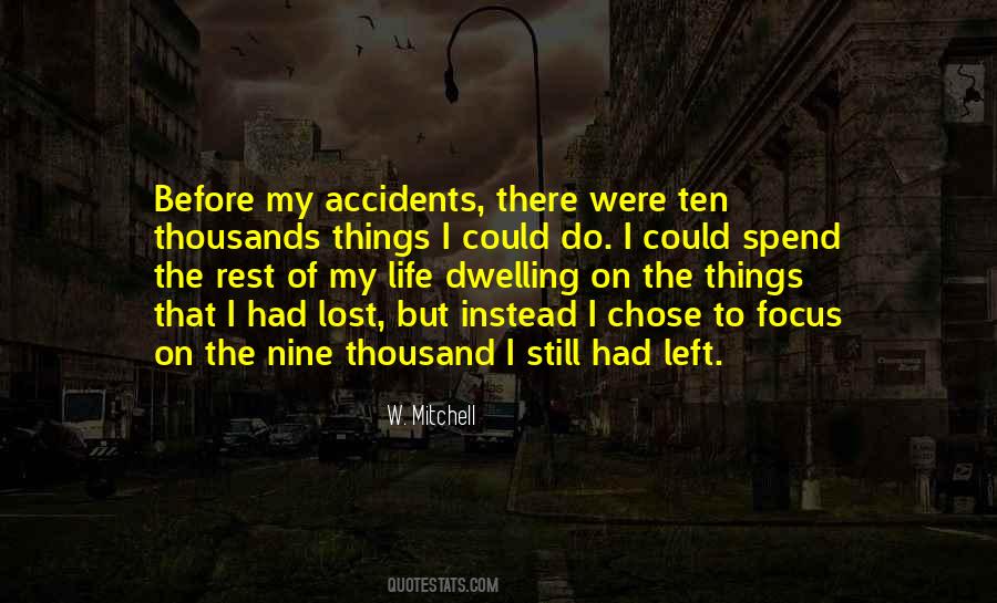 Quotes About Not Dwelling On The Past #95222