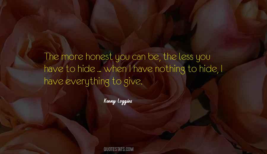 Quotes About Nothing To Hide #751779