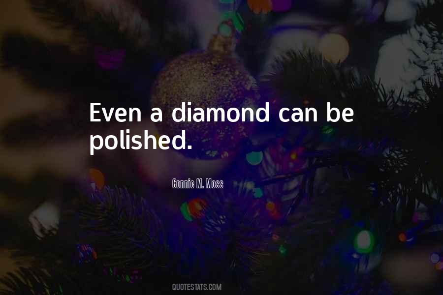 Polished Diamond Quotes #1438817