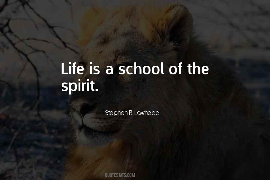 Quotes About Life School #119547