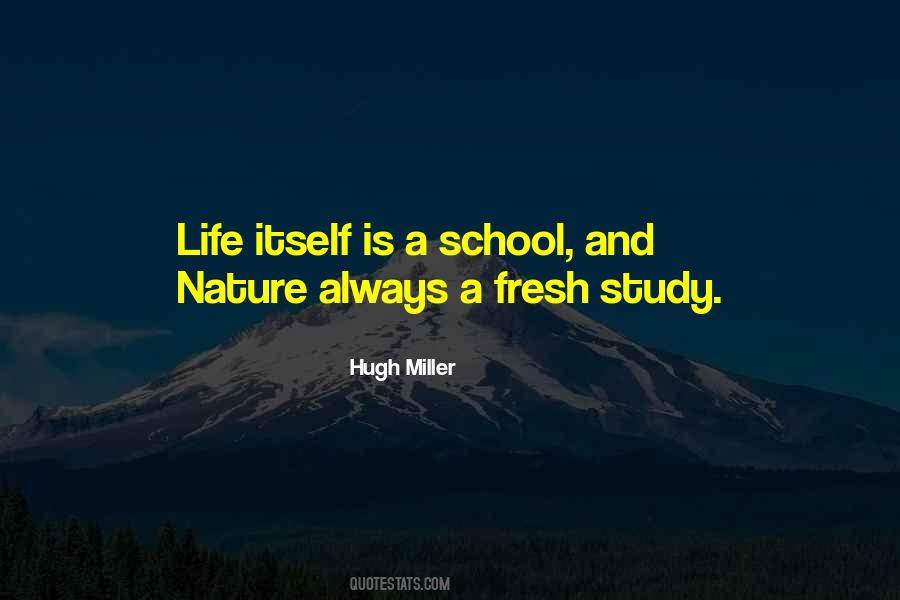 Quotes About Life School #126876