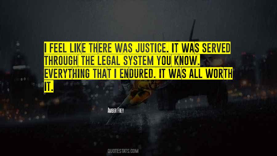 Quotes About Justice Served #1300556