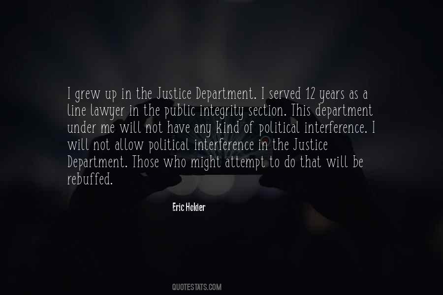 Quotes About Justice Served #1528985