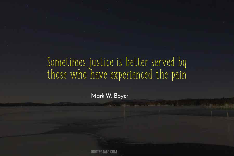 Quotes About Justice Served #64460