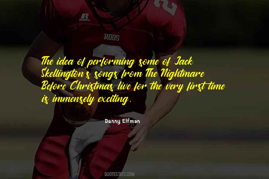 Quotes About Performing Live #1001920