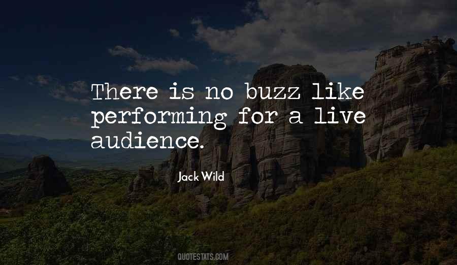 Quotes About Performing Live #56533
