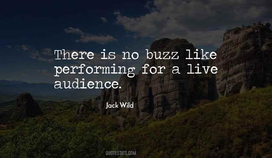 Quotes About Performing Live #56533