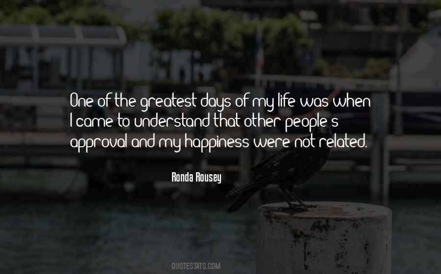 Quotes About Other People's Happiness #1666702