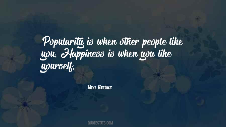 Quotes About Other People's Happiness #272102