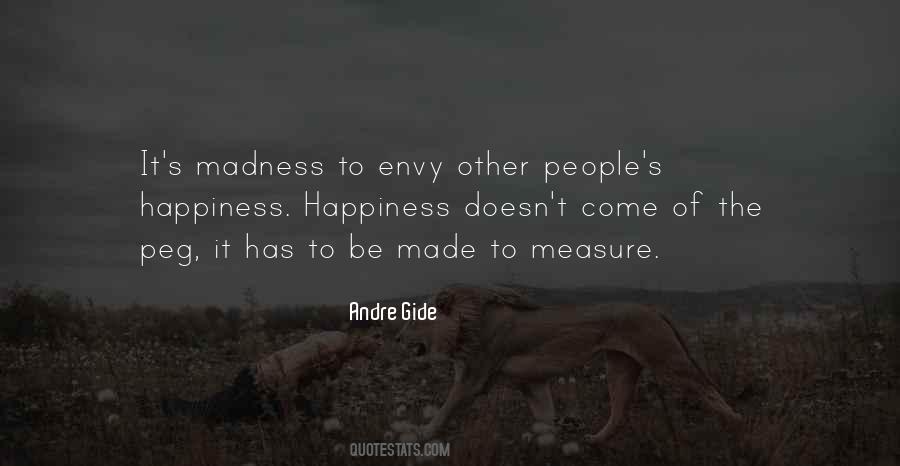 Quotes About Other People's Happiness #626560