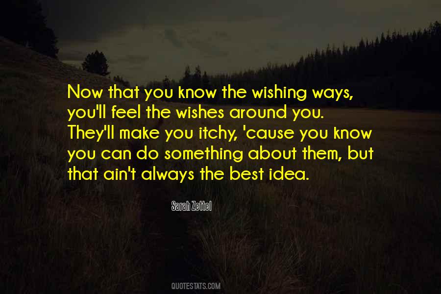 Quotes About Wishing You The Best #355216