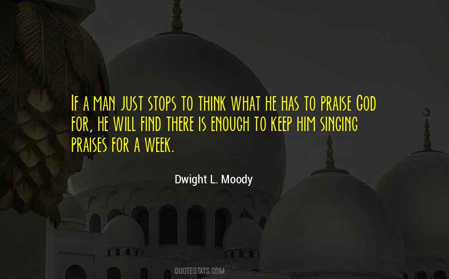 Praises Of God Quotes #1406575