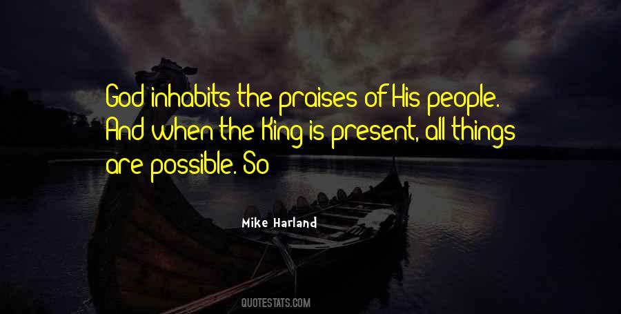 Praises Of God Quotes #1699613