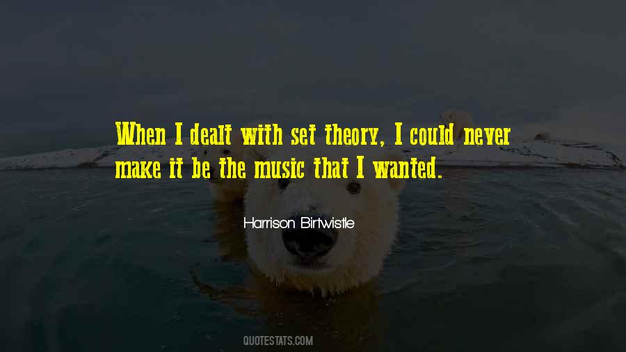 Quotes About Music Theory #1574932