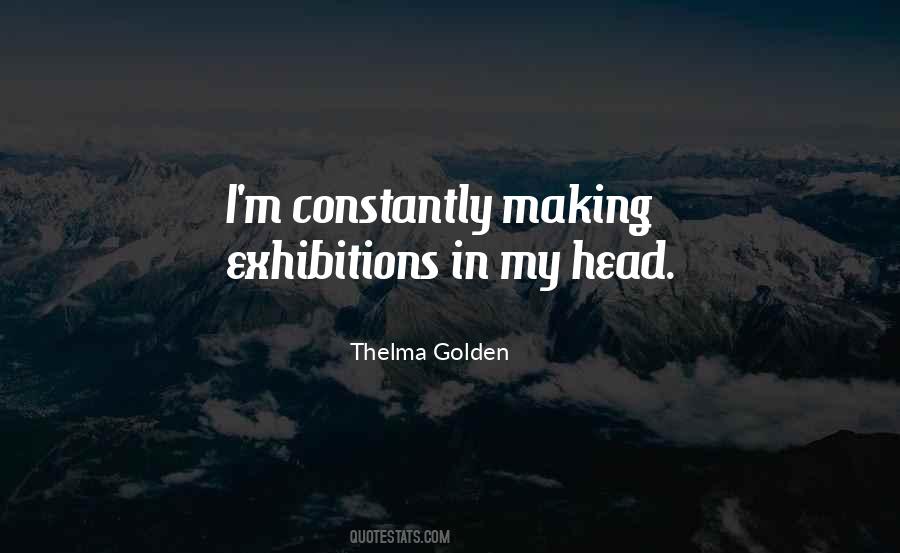 Quotes About Exhibitions #1626394