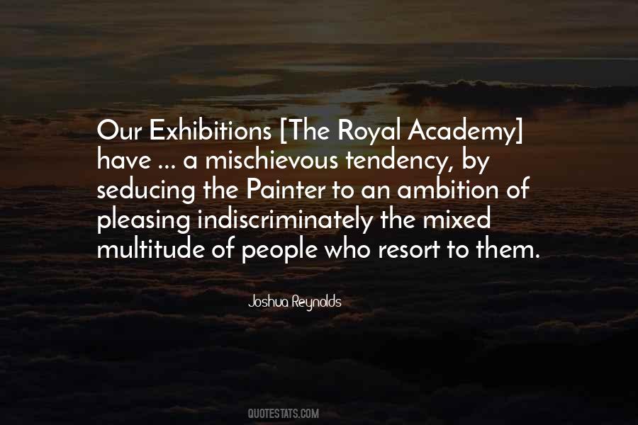 Quotes About Exhibitions #448926