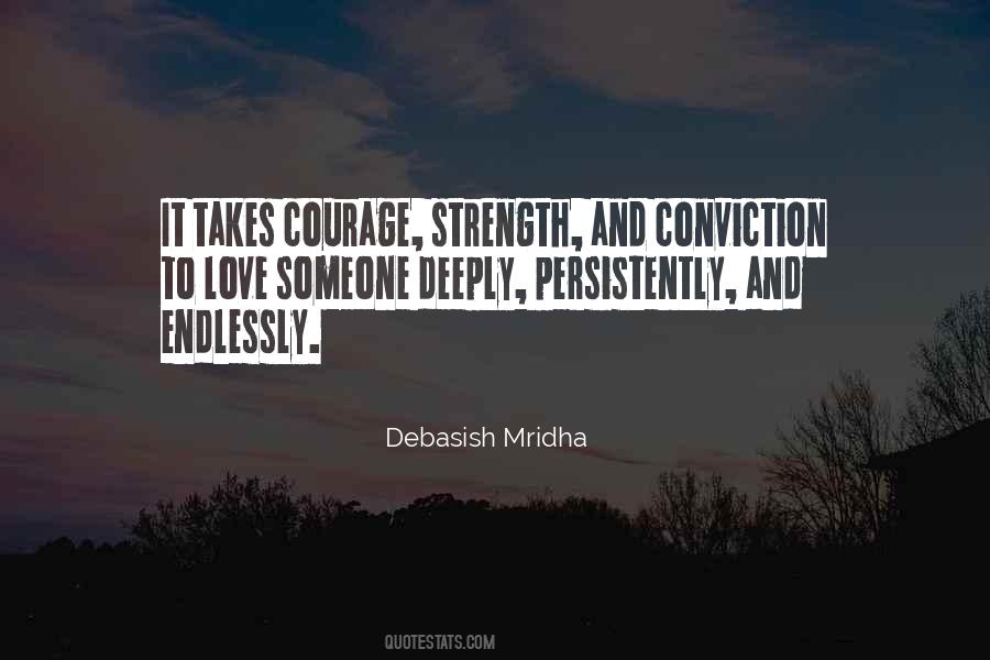 Quotes About Courage Of Conviction #1067398
