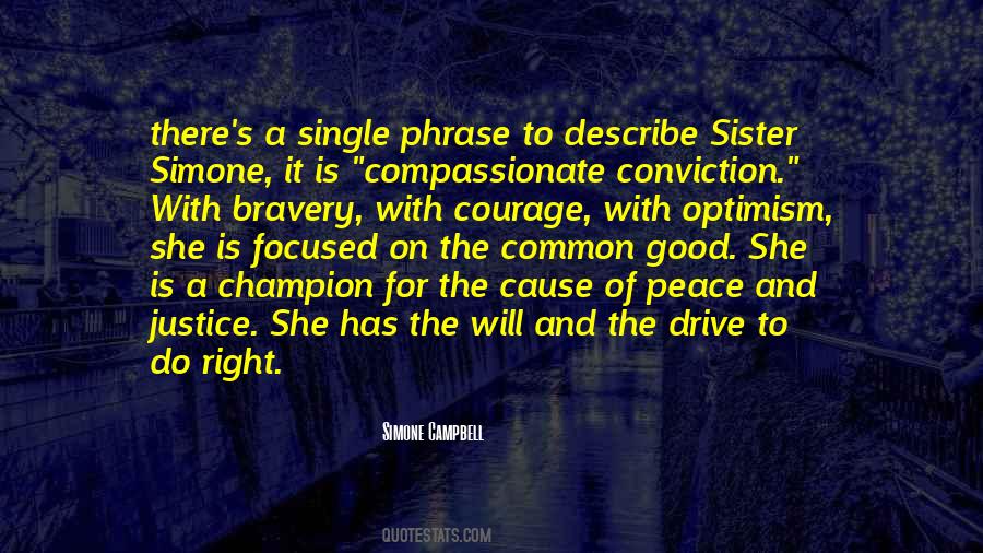 Quotes About Courage Of Conviction #1679303