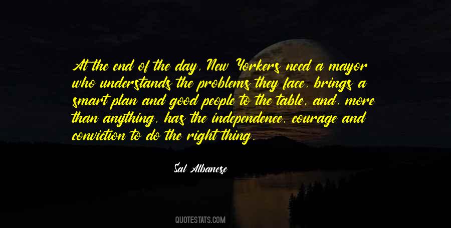 Quotes About Courage Of Conviction #232947