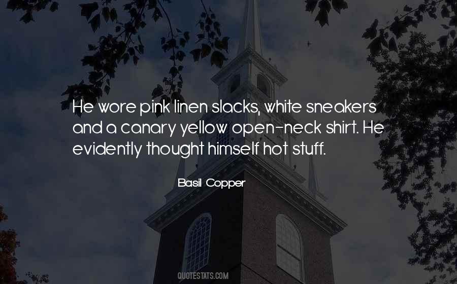 Quotes About Pink And White #1153581