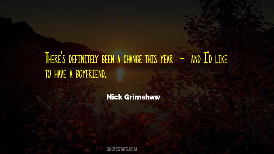 Quotes About Have A Boyfriend #1136436
