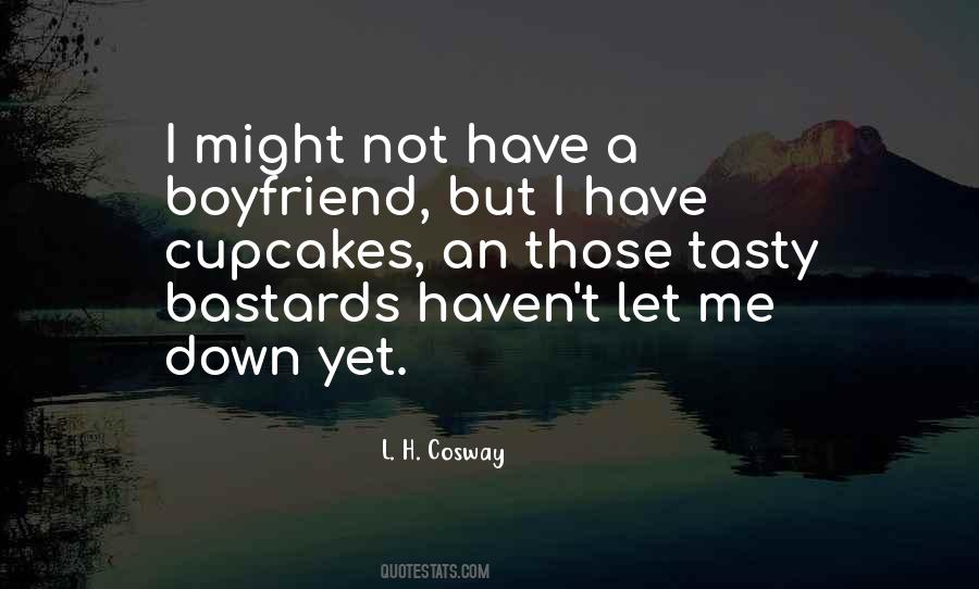 Quotes About Have A Boyfriend #169299