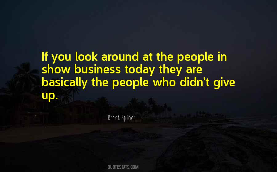 People Who Give Quotes #15772
