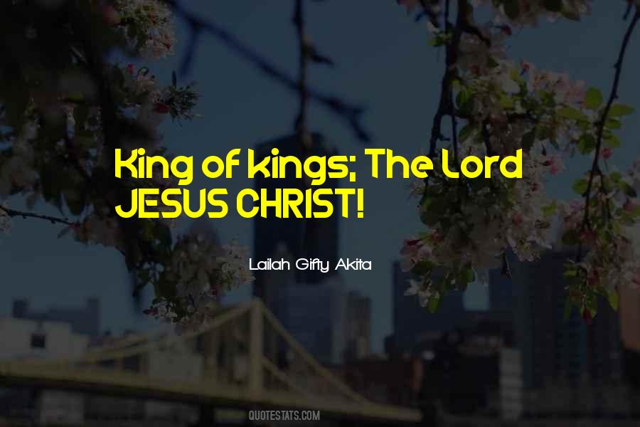 King Of Kings Quotes #1417486