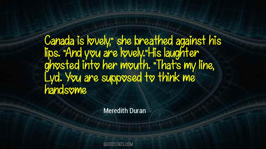 You Are Lovely Quotes #1471847