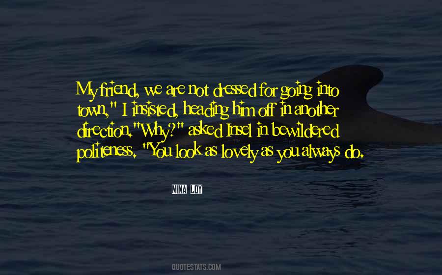You Are Lovely Quotes #205153