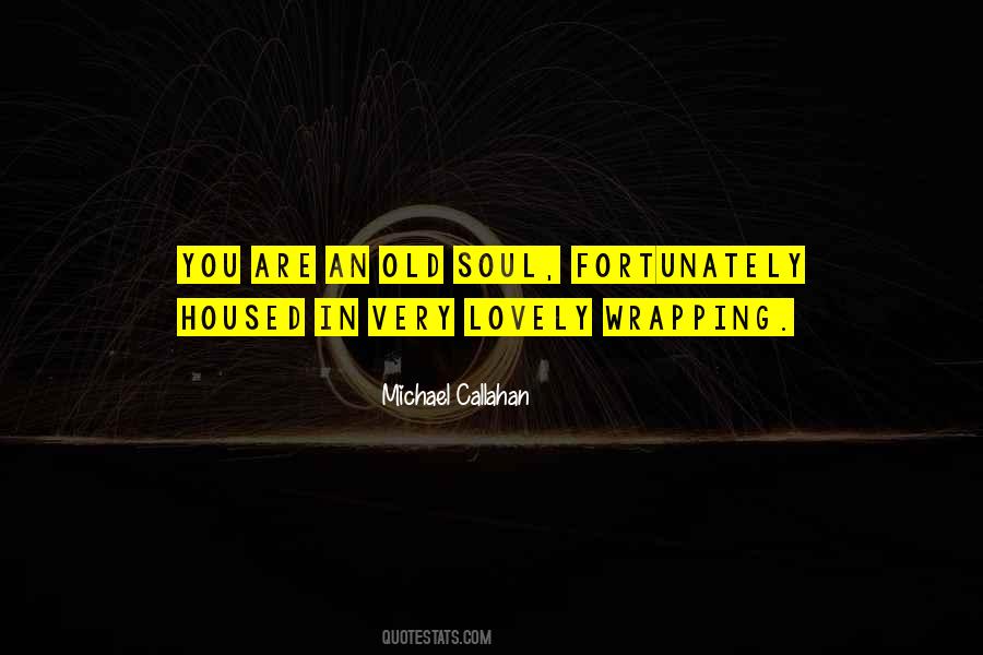 You Are Lovely Quotes #563063