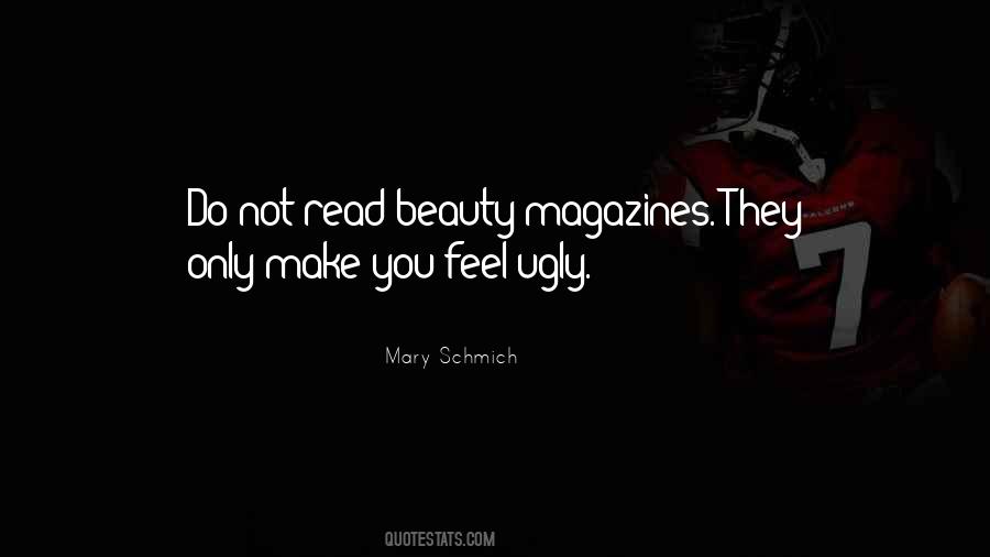 Quotes About Beauty Magazines #419029