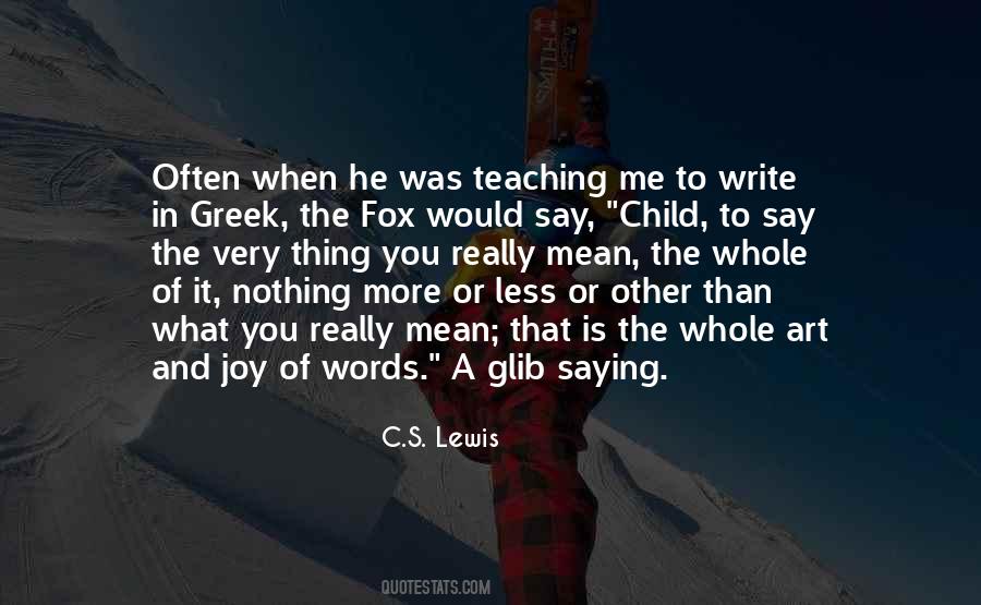 Quotes About The Art Of Teaching #1241728