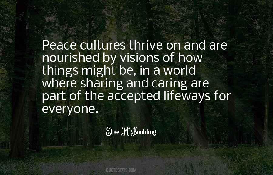 Quotes About Culture Of Peace #235576