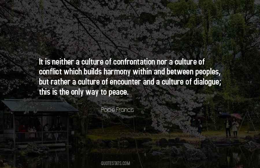 Quotes About Culture Of Peace #325176