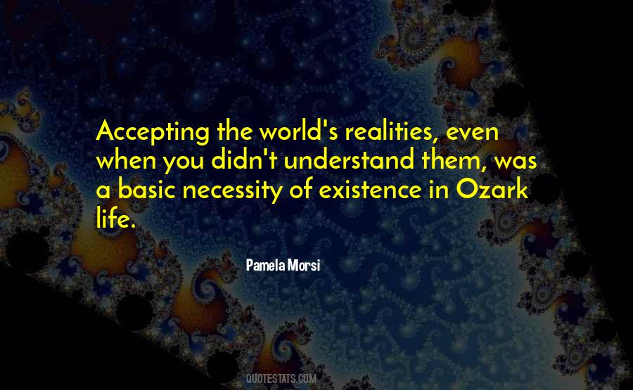 Quotes About Realities #1208709