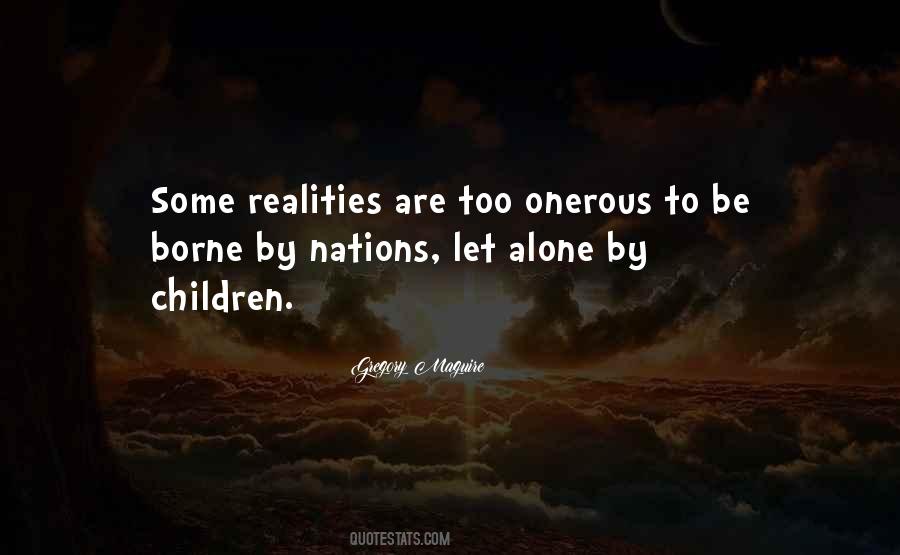 Quotes About Realities #1411412