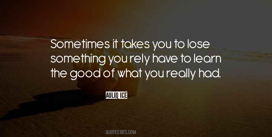 Quotes About Something To Lose #61851