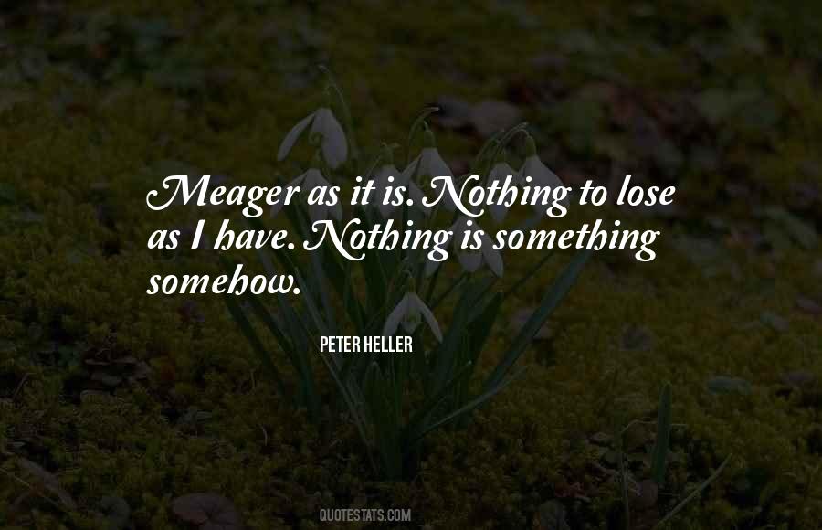 Quotes About Something To Lose #8471