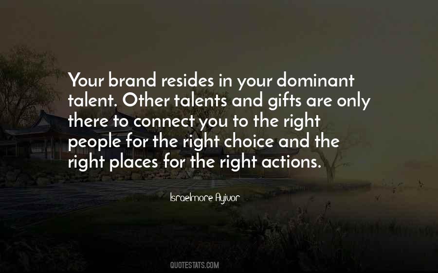 Quotes About Gifts And Talents #1004963