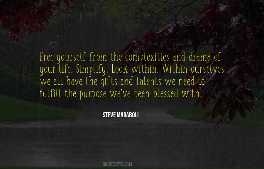 Quotes About Gifts And Talents #1655912