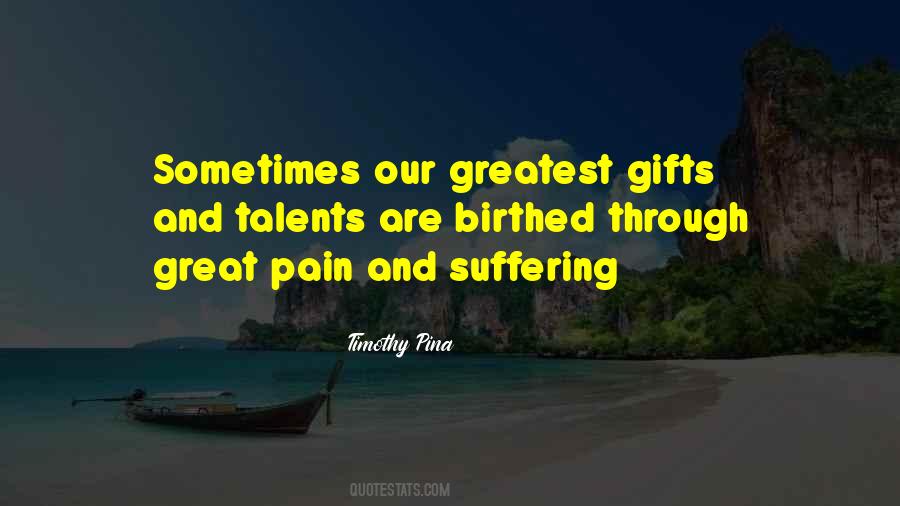 Quotes About Gifts And Talents #704668