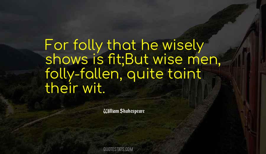 But Wise Quotes #1063457