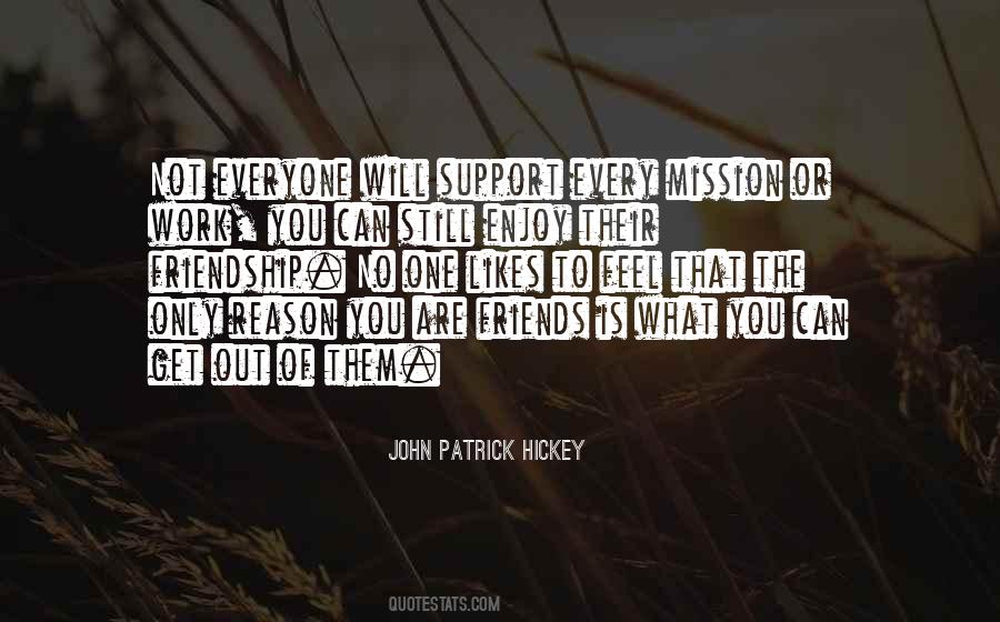 Quotes About Friends Who Don't Support You #1087311