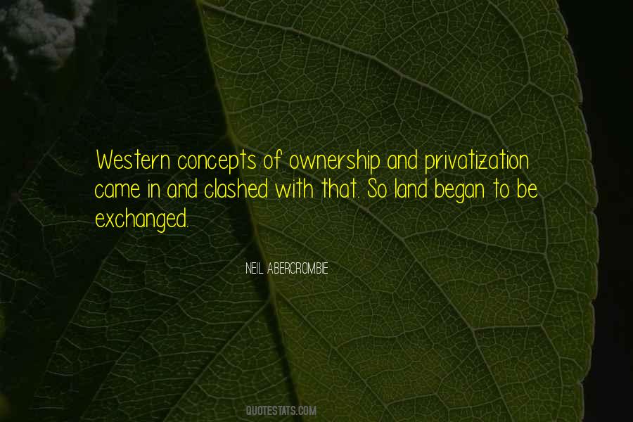 Quotes About Land Ownership #1842997